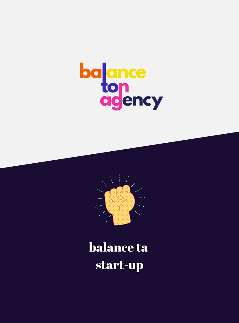 Pour ou contre Balance ton Agency / Ta Startup